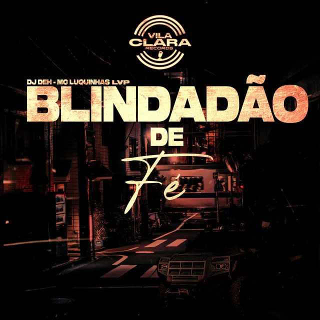 Blindadão de Fé - Remastered