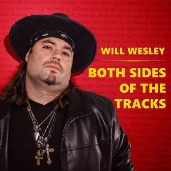 Both Sides of the Tracks by Will Wesley