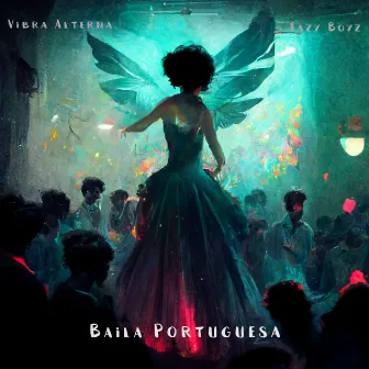 Baila Portuguesa by Unknown Artist