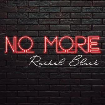 No More by Rachel Black