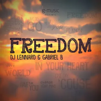 Freedom by DJ Lennard