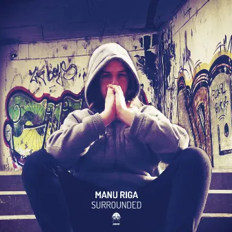 Surrounded by Manu Riga