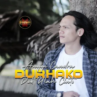 Durhako Dek Ulah Cinto by Anggi Candra