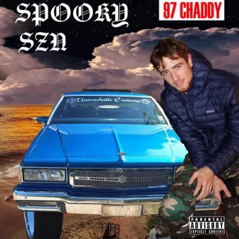 Spooky SZN by 97 Chaddy