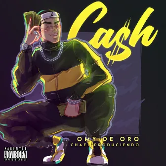 Cash by Chael Produciendo