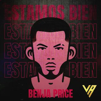 Estamos Bien by Benja Price