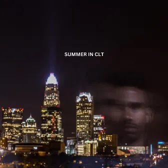 SUMMER IN CLT by Nige Hood