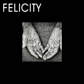 Felicity by SR