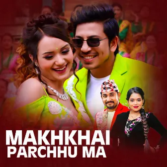 Makhkhai Parchhu Ma by Sarika Kc