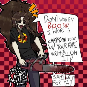 CHAINSAW BITCH by LEMXNSGONEMAD