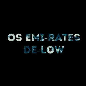 OS EMI-Rates by De-Low