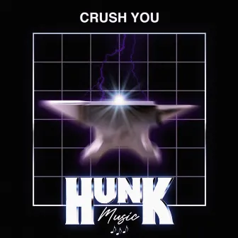 CRUSH YOU by HERO