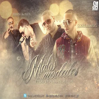 Malos Modales by Wibal Y Alex