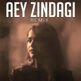 Aey Zindagi (Remix) by Trajbo