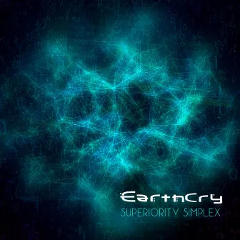 Superiority Simplex by Earthcry