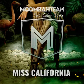 Miss California by Moombahteam