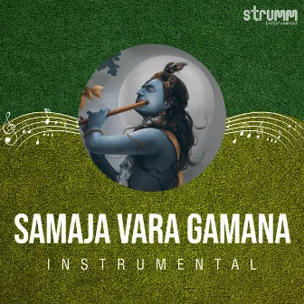 Samaja Vara Gamana (Instrumental) by Ramachandra Murthy