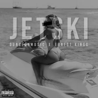 Jet Ski by DUNGEONMUSIC