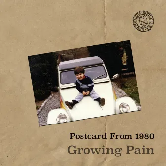 Growing Pain by Postcard From 1980