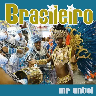 Brasileiro by Mr. Untel