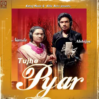 Tujhe Pyar by Abhijay