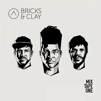 Mixtape One by Bricks & Clay