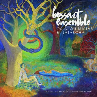 When the World is Running Down by BossArt Ensemble