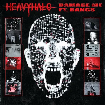 Damage Me by Heavy Halo