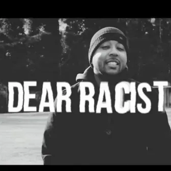 Dear Racist (Live) by Sean David Grant