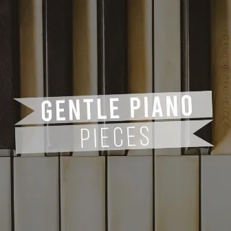 Gentle Piano Pieces by Chuck Fox