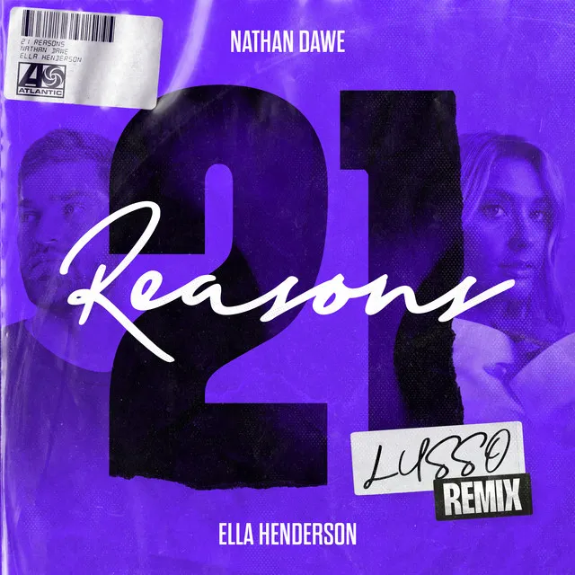 21 Reasons (feat. Ella Henderson) - LUSSO Remix