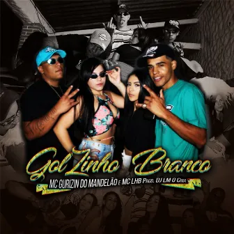 Golzinho Branco by Mc Lhb