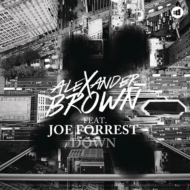 Down (feat. Joe Forrest) - Radio Edit