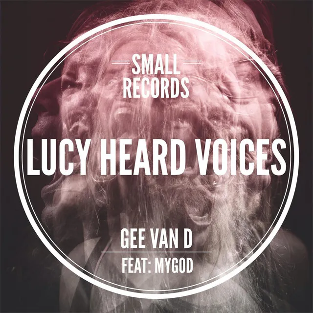 Lucy Heard Voices - Original