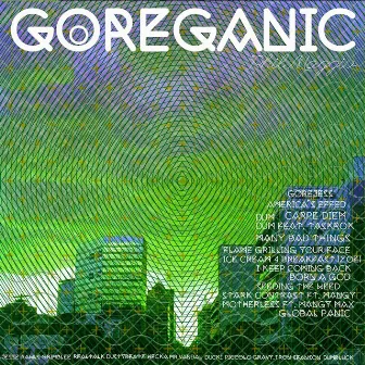 Goreganic by Phil Maggio