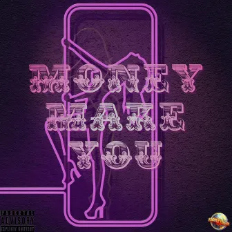 Money Make You by Kartier