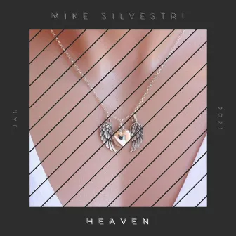 Heaven by Mike Silvestri