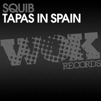 Tapas in Spain by Squib