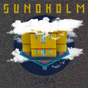 SUNDHOLM by SULKA