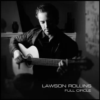 Full Circle by Lawson Rollins