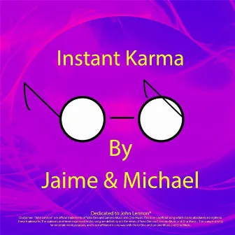 Instant Karma by JaImE