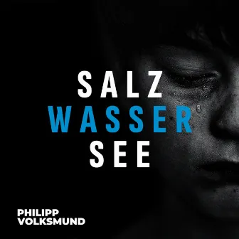 Salzwassersee by Philipp Volksmund