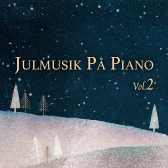 Julmusik på piano (Vol. 2) by David Schultz