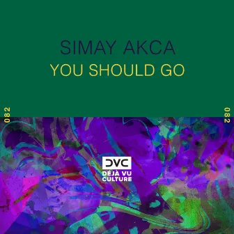 You Should Go by Simay Akca