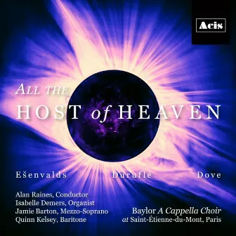 All the Host of Heaven by Alan Raines