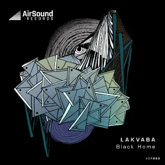 Black Home Ep by Lakvaba