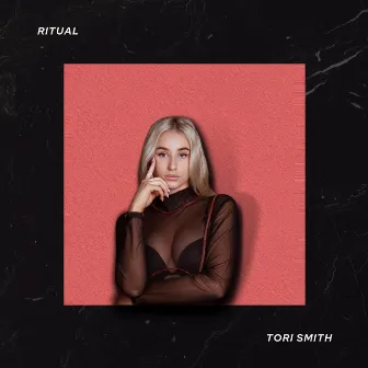 Ritual by Tori Smith