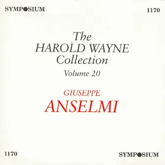 The Harold Wayne Collection, Vol. 20 (1907-1910) by Giuseppe Anselmi