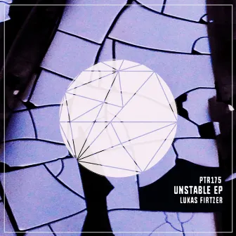 Unstable EP by Lukas Firtzer