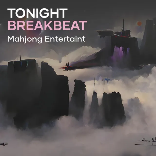 Tonight Breakbeat